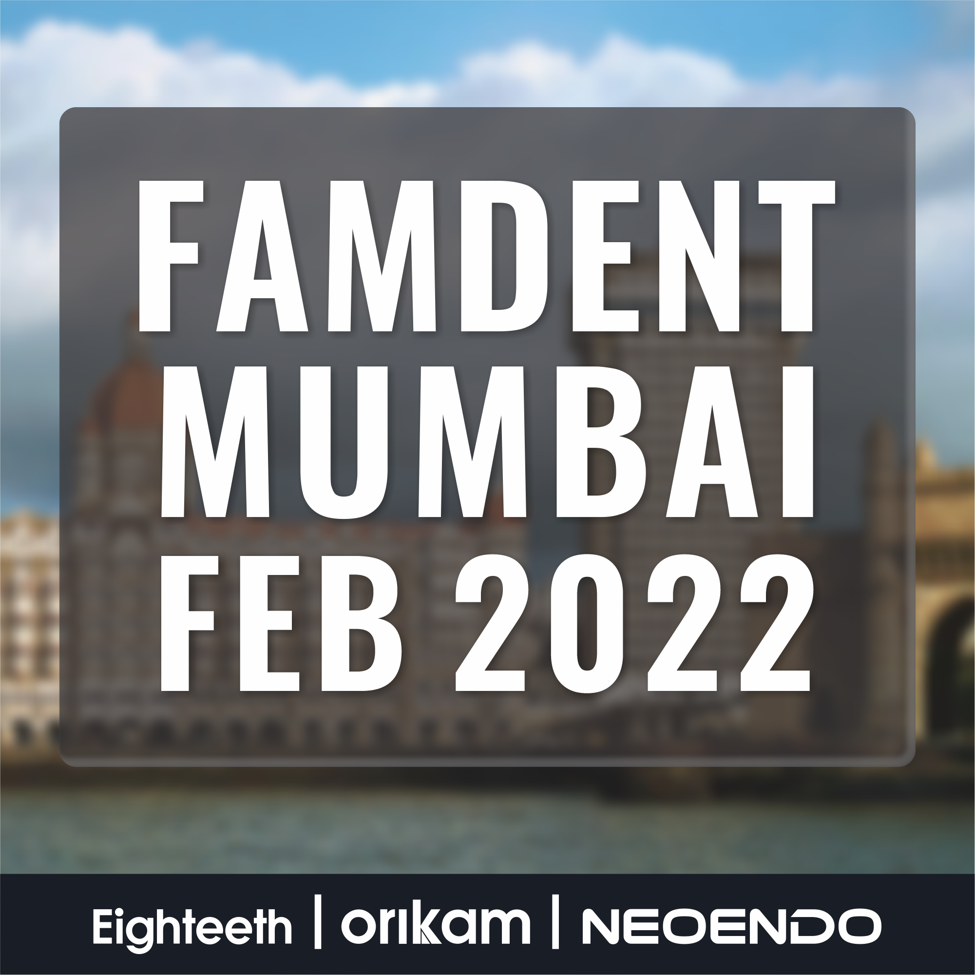 FAMDENT- India's Premier Conference & Trade Show
