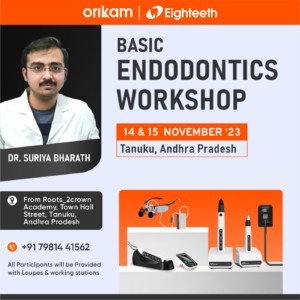 Basic Endodontics Workshop