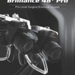 Brilliance 48° Pro - Surgical Binocular Loupes Brilliance 48° Pro